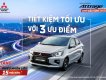 Mitsubishi Attrage 2022 - MITSUBISHI - dòng xe tiết kiệm phù hợp mọi gia đình Việt