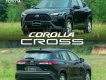 Toyota Corolla Cross 2023 - Ưu đãi khai xuân - Nhận ngay lì xì