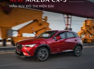 Mazda CX3 2026 giá 531 triệu tại Hà Nội